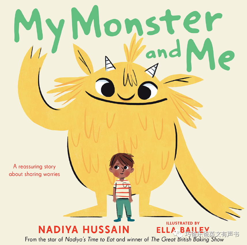 小怪兽和我 My Monster and Me by Nadiya Hussain高清绘本内页1-巧爸乐爸-绘本推荐 小怪兽和我 My Monster and Me by Nadiya Hussain高清绘本内页1-巧爸乐爸-绘本推荐