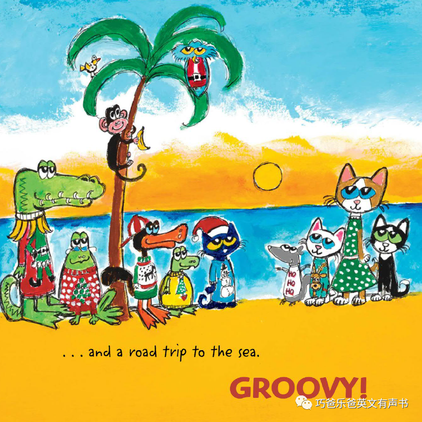Pete the Cat's 12 Groovy Days of Christmas by James Dean高清绘本内页26-巧爸乐爸-绘本推荐