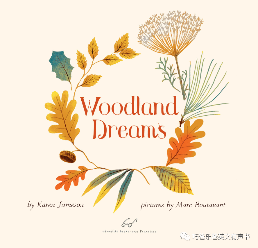 Woodland Dreams by Karen Jameson高清绘本内页2-巧爸乐爸-绘本推荐 Woodland Dreams by Karen Jameson高清绘本内页2-巧爸乐爸-绘本推荐