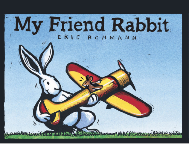 我的兔子朋友 My Friend Rabbit by Eric Rohmann高清绘本内页-巧爸乐爸-绘本推荐