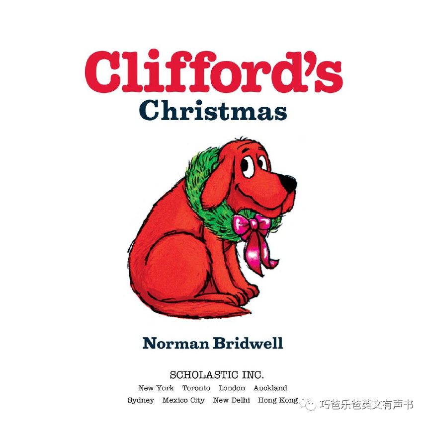 Clifford's Christmas By Norman Bridwell高清绘本内页2-巧爸乐爸-绘本推荐 Clifford's Christmas By Norman Bridwell高清绘本内页2-巧爸乐爸-绘本推荐