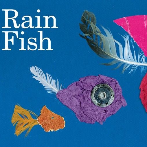【往期绘本推荐】Rain Fish by Lois Ehlert绘本封面-缩略图-巧爸乐爸-绘本推荐