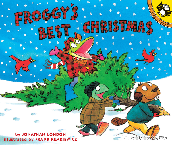 Froggy's Best Christmas by Jonathan London高清绘本内页1-巧爸乐爸-绘本推荐