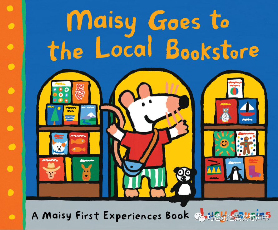 Maisy 去当地书店Maisy goes to the local bookstore高清绘本内页-巧爸乐爸-绘本推荐