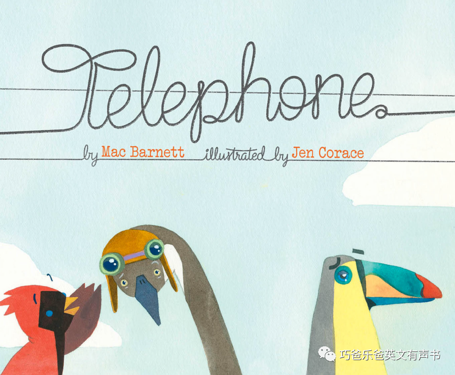 Telephone by Mac Barnett高清绘本内页1-巧爸乐爸-绘本推荐