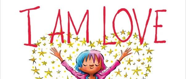 【原版有声书分享】i am love by  susan verde绘本封面-缩略图-巧爸乐爸-绘本推荐