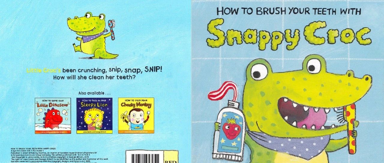 怎样给活力小鳄鱼刷牙  How to brush your teeth with Snappy Croc绘本封面-缩略图-巧爸乐爸-绘本推荐