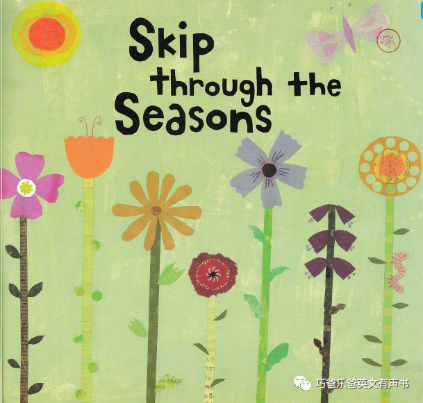 Skip Through The Season by Stella Blackstone高清绘本内页2-巧爸乐爸-绘本推荐