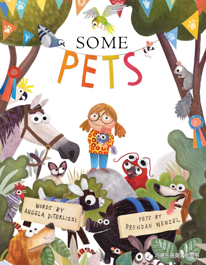 Some Pets by Angela DiTerlizzi高清绘本内页1-巧爸乐爸-绘本推荐