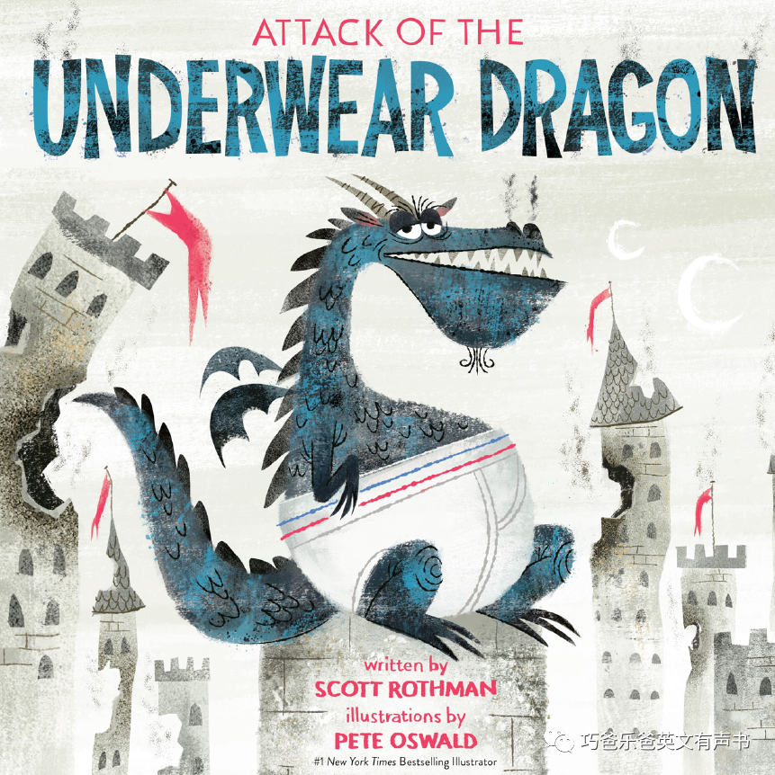 内衣裤龙 Attack of the Underwear Dragon – by Scott Rothman高清绘本内页-巧爸乐爸-绘本推荐