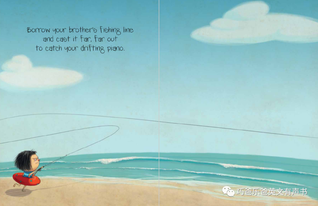 If You Ever Want To Bring A Piano To The Beach, Don't!高清绘本内页17-巧爸乐爸-绘本推荐