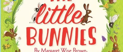 逃家小兔同作者 The Little Bunnies by Margaret Wise Brown绘本封面-缩略图-巧爸乐爸-绘本推荐