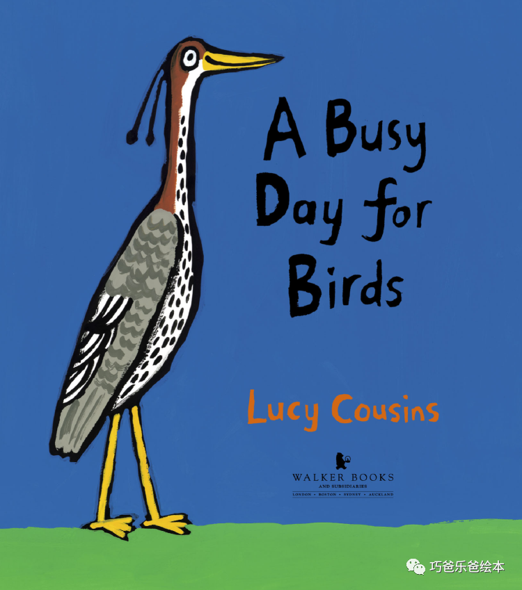 a busy day  for birds  by Lucy Cousins高清绘本内页2-巧爸乐爸-绘本推荐