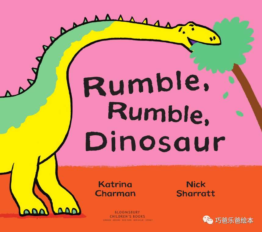 Rumble, Rumble, Dinosaur by  Nick Sharratt高清绘本内页2-巧爸乐爸-绘本推荐